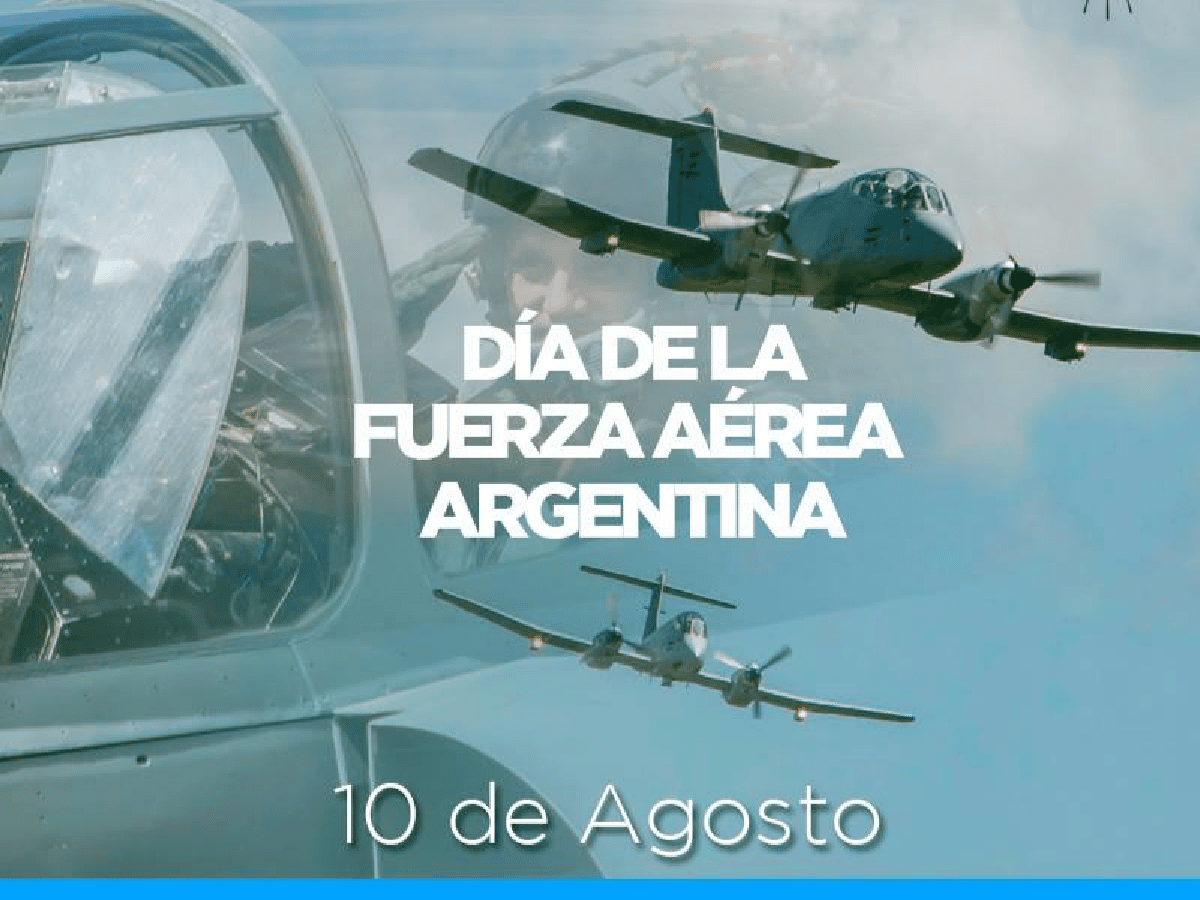 10 de agosto: Día de la Fuerza Aérea Argentina