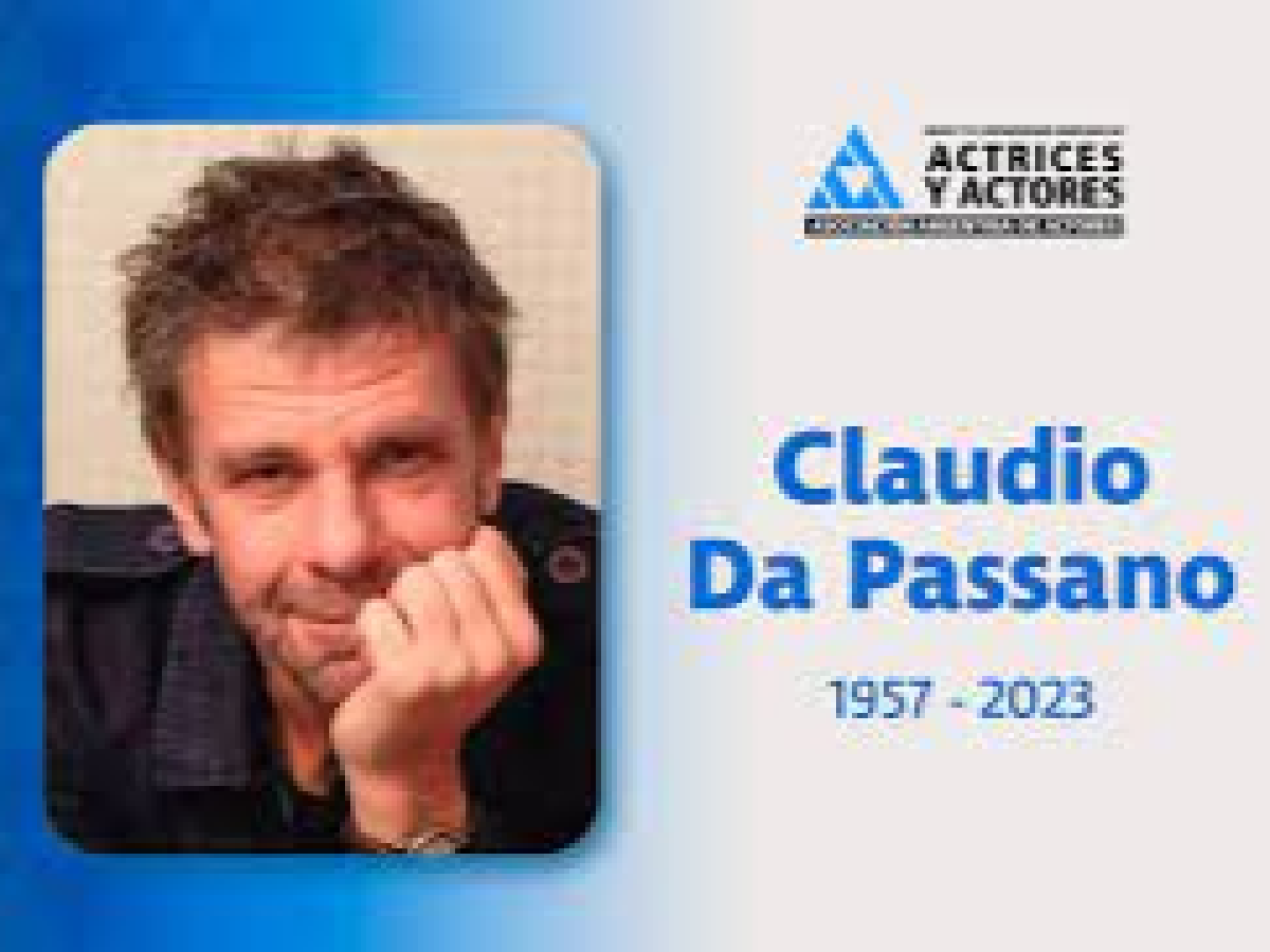 Murió Claudio Da Passano, actor de “Argentina,1985”